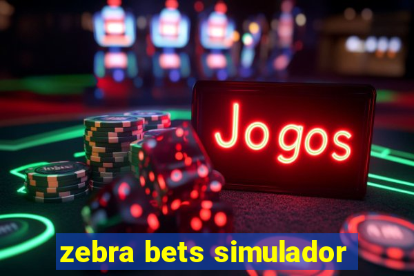 zebra bets simulador